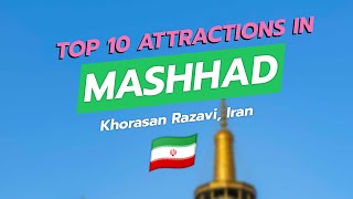 10 جاذبه برتر مشهد، ایران 🇮🇷✨
