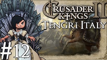 Crusader Kings 2 | Lady Magnus Can Into Rome | Part 12
