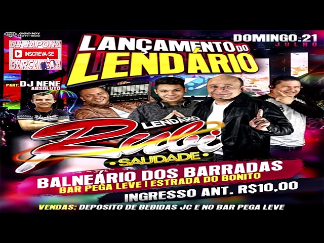 CD AO VIVO LENDÁRIO RUBI SAUDADE EM SALINAS DJ JAIRINHO 07-07-2019