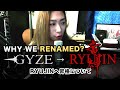 GYZEがRYUJINに昇格したことについて | Why we renamed GYZE to RYUJIN