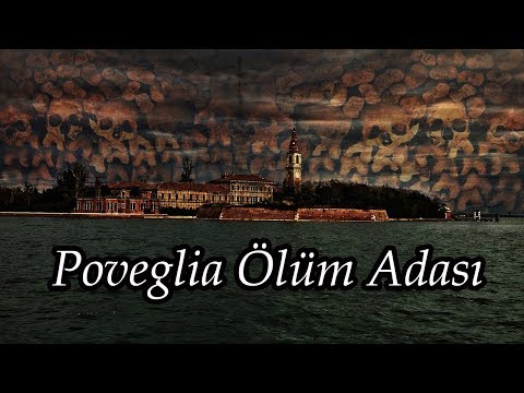 Poveglia Ölüm Adası