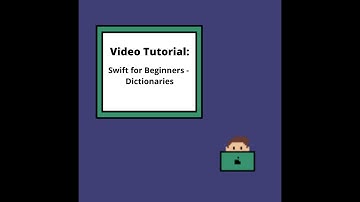 Swift for Beginners - Dictionaries