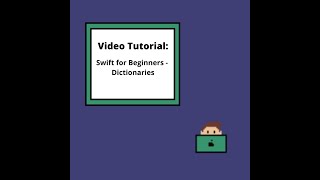 Swift for Beginners - Dictionaries