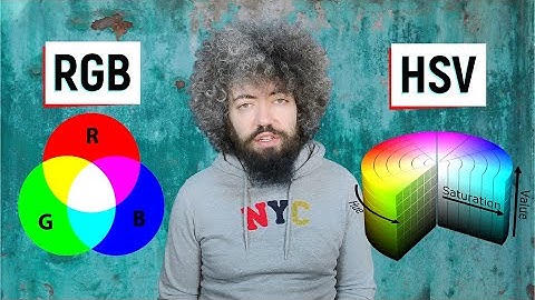 RGB vs HSV Renkler Nedir?