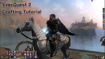 EverQuest 2 Crafting Tutorial | Making It Easy