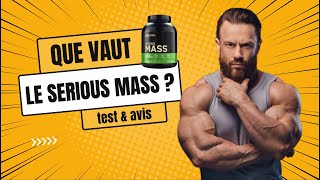 Notre avis sur le SERIOUS MASS : Que vaut vraiment le gainer d'Optimum Nutrition ?