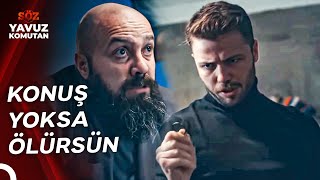 Konuş Yoksa Müsai̇t Yeri̇nde Bomba Patlatirim Komutan Yavuz