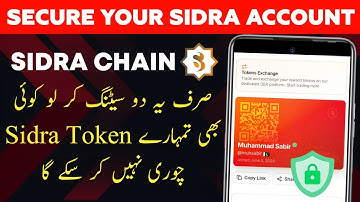 SECURE YOUR Sidra Chain Account | Sidra Chain Two Factor Authentication Update