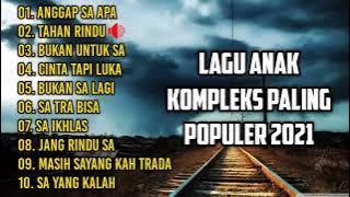 Kumpulan Lagu Anak Kompleks Paling Populer Terbaru 2022