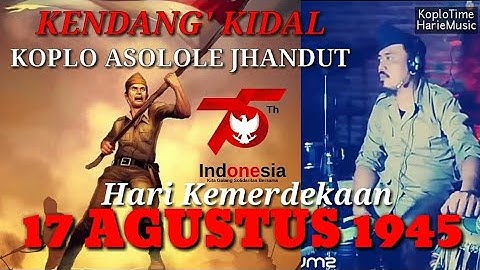 17 Agustus 1945 Hari Kemerdekaan Koplo|Cover Asolole Jhandut|KoploTime|HarieMusic
