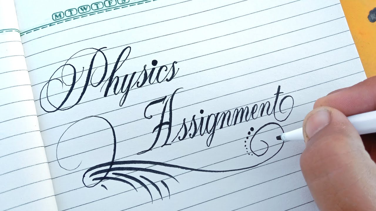 how to write an physics assignment