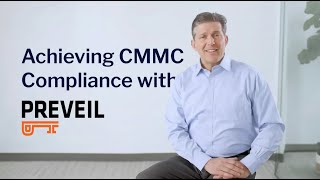 Achieving CMMC Compliance with PreVeil