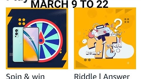 Amazon Smart phones edition quiz, amazon spin and win, Amazon Maths riddles quiz, Win 50000