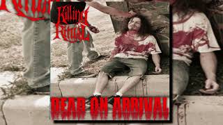 Killing Ritual — Dead on Arrival