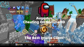 The Best GommeHD/Intave Hacking Client! | ft.Augustus