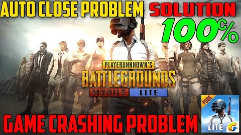 PUBGM LITE CRASH PROBLEM | PUBG MOBILE LITE AUTO CLOSE Problem | PUBG MOBILE LITE STOP PROBLEM |