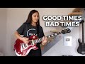 Led Zeppelin - Good Times Bad Times (Cover by Chloé)