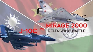 Delta-Wing Fighter Showdown Chinas J-10C Vs India And Taiwans Mirage 2000