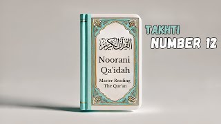 Noorani Qaidah Takhti Number 12 – Mashk Sukoon Jazm