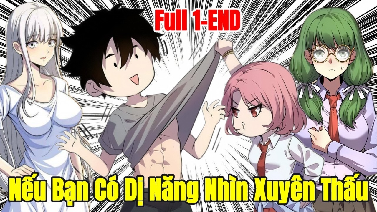 Sở Hữu Dị Năng Nhìn Thấu Sinh Mệnh: Tưởng Phế Ai Ngờ Lại Bá Không Tưởng | Review Truyện Tranh