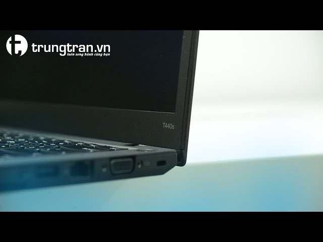 [REVIEW #20] Lenovo Thinkpad T440s | Sản phẩm Hot cập bến trungtran vn