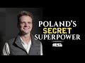 POLAND'S SECRET SUPERPOWER