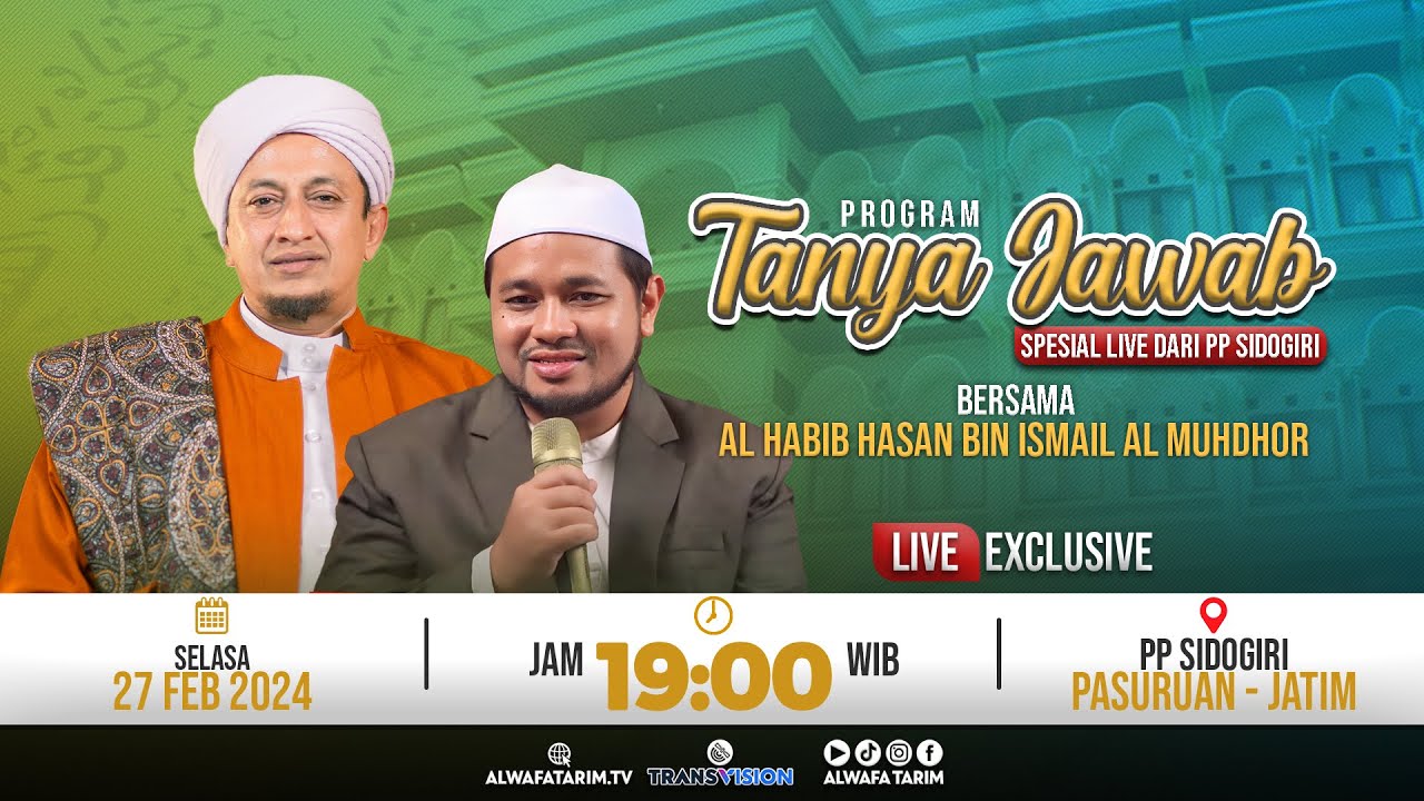 🔴LIVE | TANYA JAWAB SPESIAL DARI PP SIDOGIRI - BERSAMA AL HABIB HASAN BIN ISMAIL AL MUHDHOR