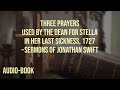 Prayers for Stella [Three Prayers used by the Dean for Stella in her last sickness, 1727]  J. Swift