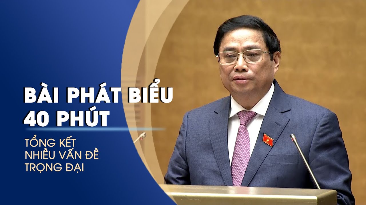 Toàn văn phát biểu của Thủ tướng Phạm Minh Chính tại... - youtube