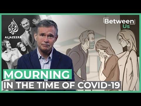 Mourning in the time of COVID-19 | Between Us