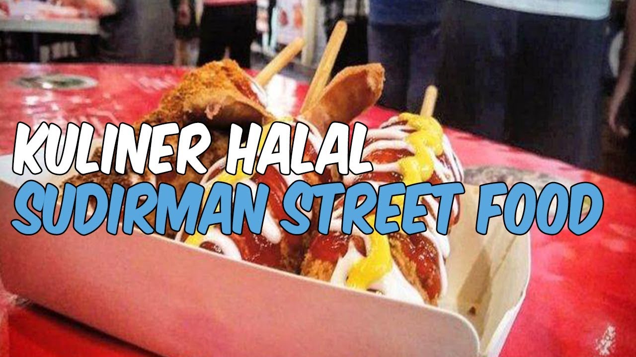 3 Kuliner Halal di Sudirman Street Food Bandung yang Wajib Dicicipi