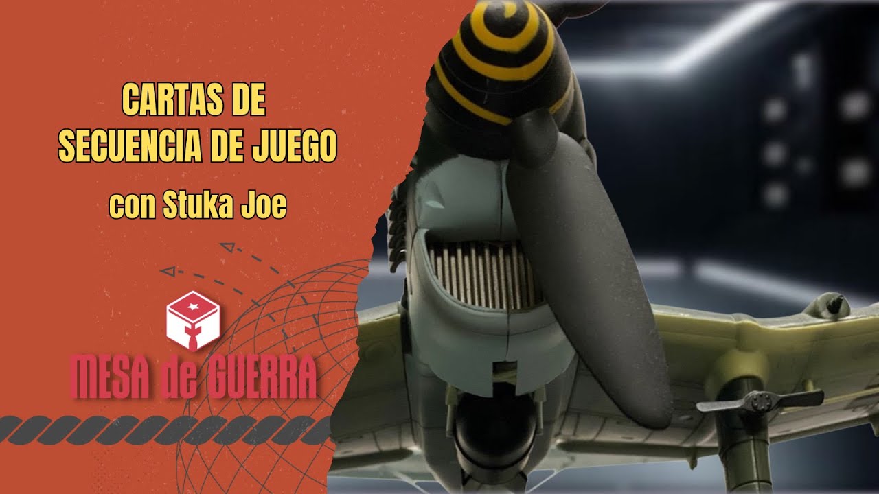 MdG24 - Cartas de Secuencia de juego con Stuka Joe