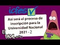 ¡Así será el proceso de admisión a la universidad nacional de Colombia 2021! otra vez con ICFES?