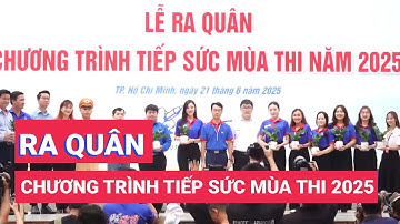 Ra quân chương trình Tiếp sức mùa thi năm 2025
