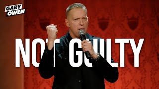 Not Guilty - Gary Owen Black Famous