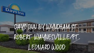 Days Inn by Wyndham St. Robert Waynesville/Ft. Leonard Wood Review - Saint Robert , United States of
