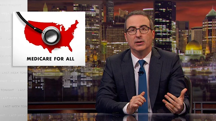 Medicare for All: Last Week Tonight with John Oliver (HBO)