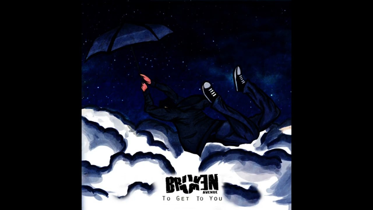 Broken Avenue - To Get To You (2011)