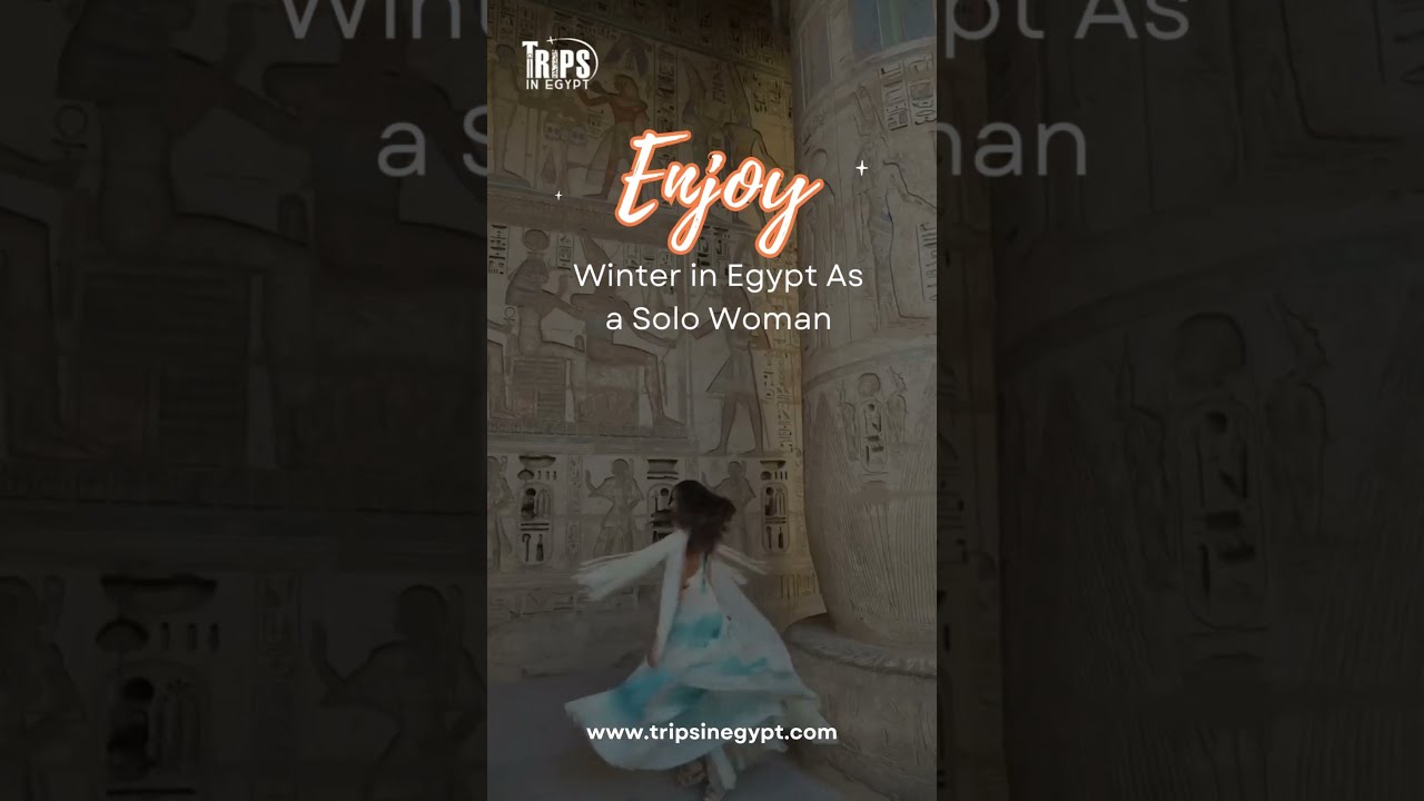  Winter In Egypt A Traveler S Trip Woman