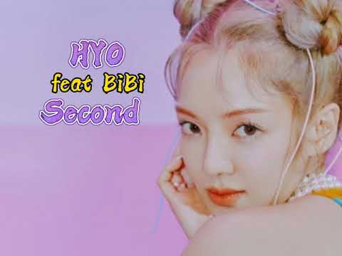Lirik ‘Second’ – Hyoyeon (HYO) ft. BIBI, lengkap latin dan terjemahan