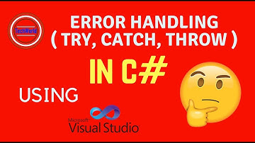 How to display Exception Handling using C#  in Visual Studio 2010  | 2017