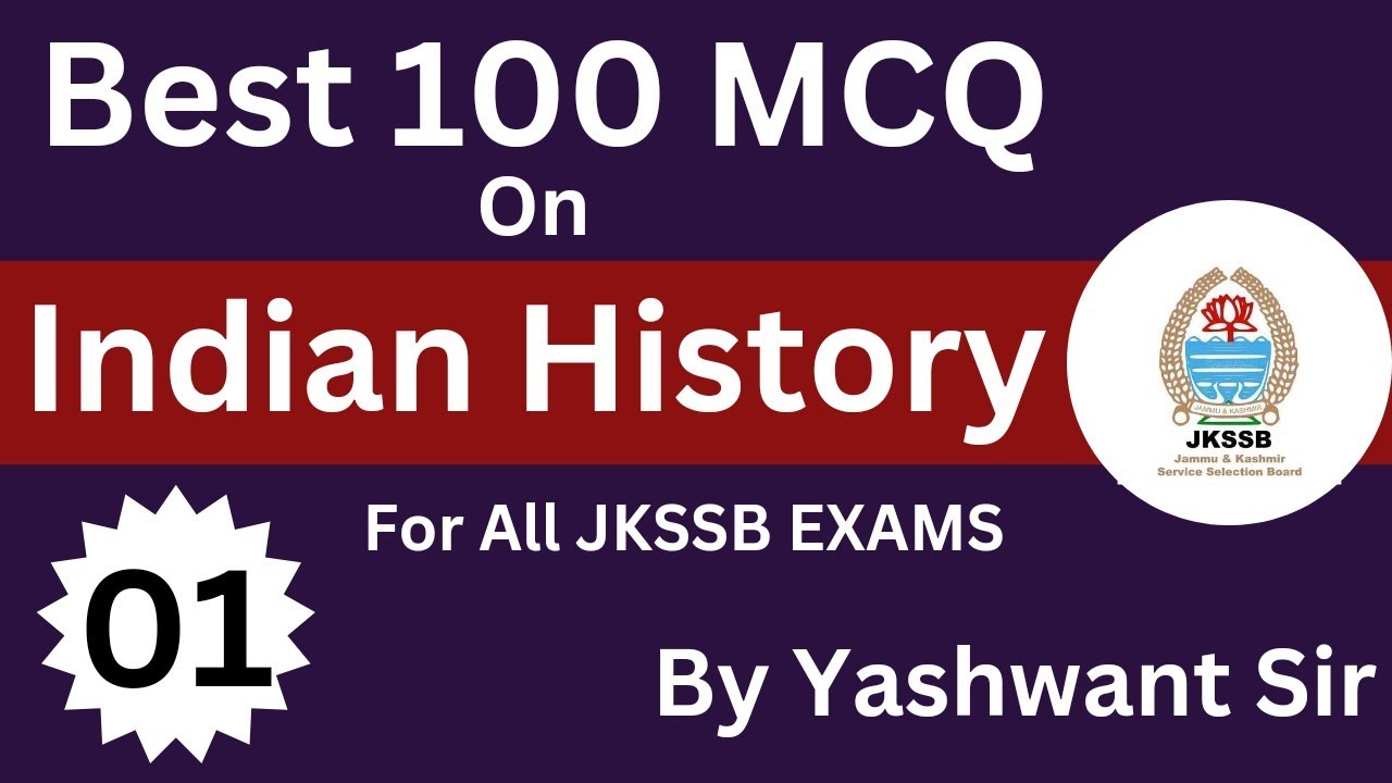 100 MCQ - Indian History - Part 1 By Yashwant Sir - JKSSB Exams  #jkpconstable #mcq #jkpsi