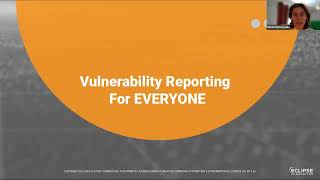 Office Hours: Vulnerability Reporting and Security for Eclipse Projects