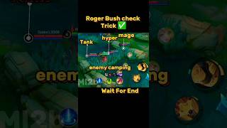 Roger Bush check Trick Mobile Legend #ml2b #tutorial #roger #rogermlbb #mlbb #mobilelegends