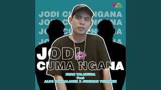 Download lagu Jodi Cuma Ngana