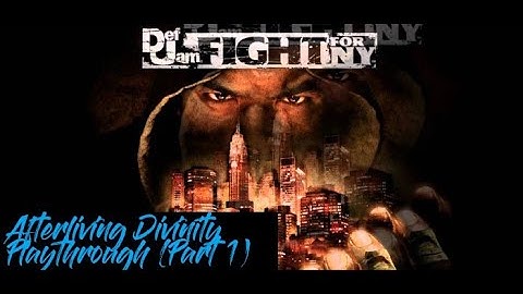Def Jam Fight For NY - Playthrough (Part 1)