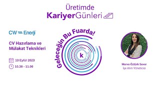 CW Enerji - CV Hazırlama ve Mülakat Teknikleri