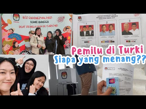 PEMILU DULUAN, GIMANA PEMILIHAN PRESIDEN INDONESIA DI TURKI?