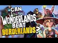 Why WONDERLANDS Could Be The BEST Borderlands Game Yet!