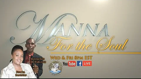 Manna For The Soul - Appetite For Health, Pt. 2